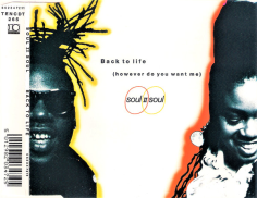 Back To Life (However Do You Want Me)